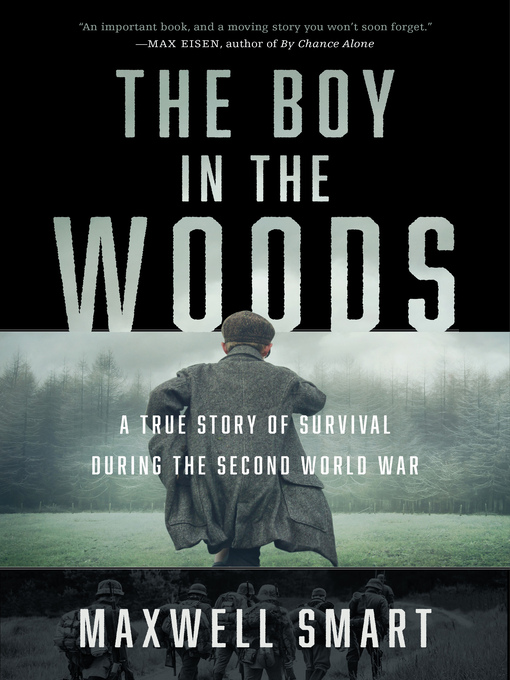 Title details for The Boy in the Woods by Maxwell Smart - Available